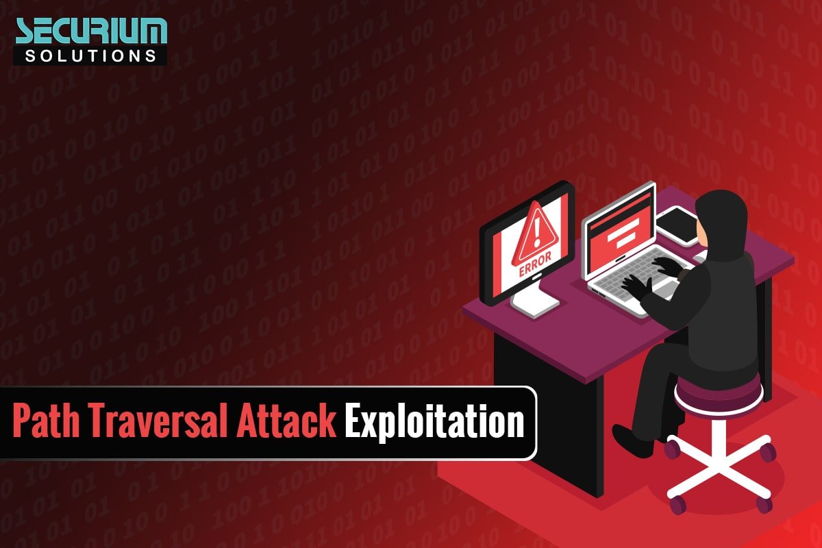 Path Traversal Attack Exploitation - Securium Solutions