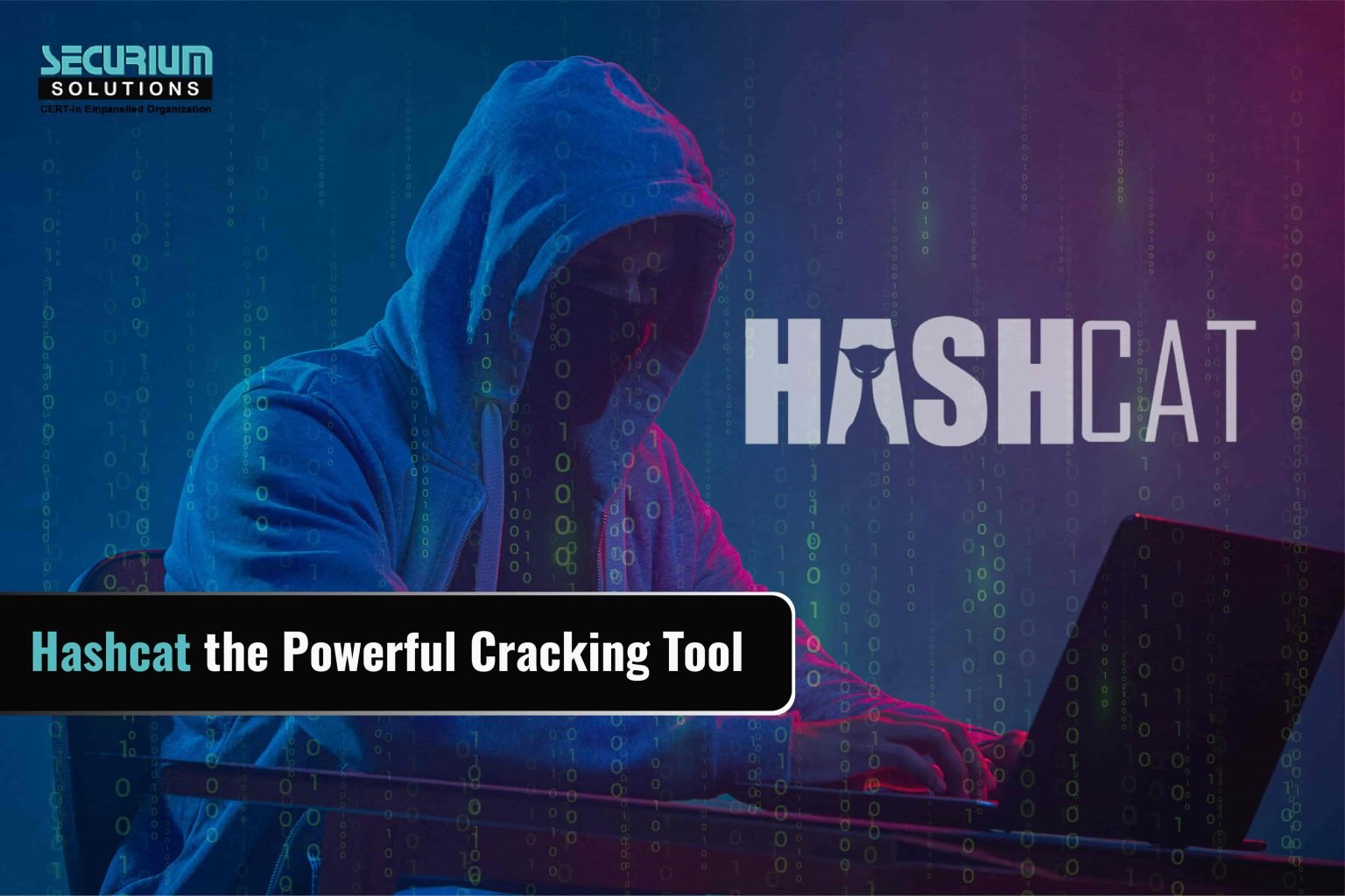 How to use Hashcat the powerful cracking tool? Securium Solutions