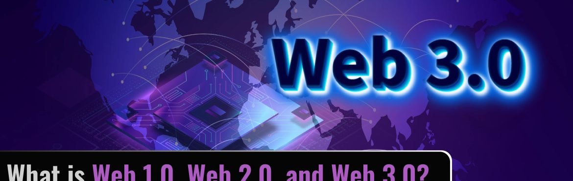 What is Web 1.0, Web 2.0, and Web 3.0? Definitions, Differences & Similarities? - Securium solutions