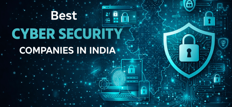 Best Cyber Security Companies in India 1 Best Cyber Security Companies in India
